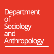 The Department of Sociology and Anthropology